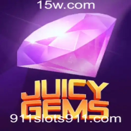 Descubra o Mundo Fascinante de JuicyGems e Sua Experiência em Slots 911