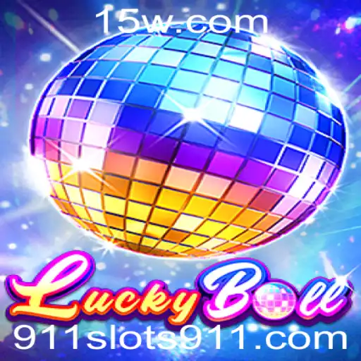 Explorando o Fascinante Mundo do LuckyBall e das Slots 911
