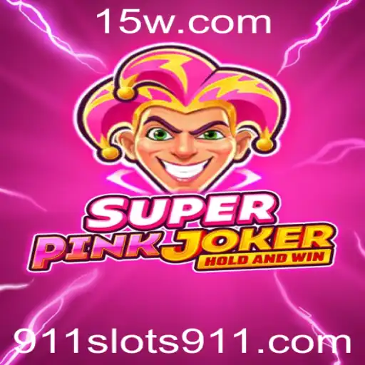 Explorando SuperPinkJoker e 911 Slots: Diversão e Estratégia