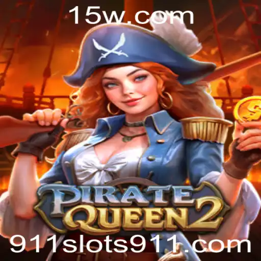 Explorando o Universo de PirateQueen2 e as Emoções dos 911 Slots